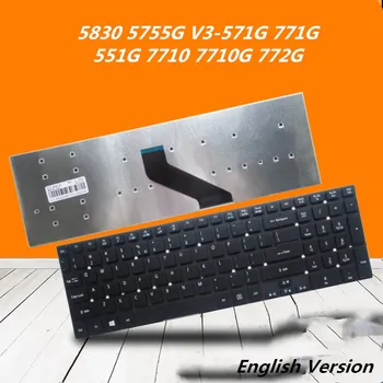 Nešiojamas anglų Išdėstymo Klaviatūra Acer 5830 5755G V3-571G 771G 551G 7710 7710G 772G