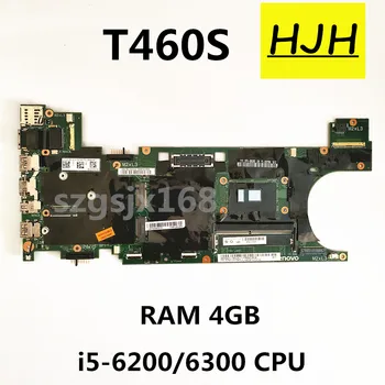 Lenovo Thinkpad T460S Nešiojamas Plokštė i5-6200U/6300U RAM4G NM-A421 100% Visiškai Išbandyta